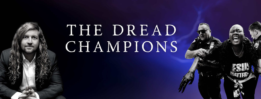 The Dread Champions | September 24th, 2020